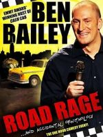 Watch Ben Bailey: Road Rage (TV Special 2011) 123movies