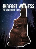 Watch Bigfoot Witness: The Jason Morse Story 123movies