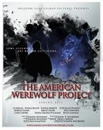 Watch The American Werewolf Project 123movies