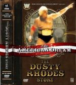 Watch The American Dream: The Dusty Rhodes Story 123movies