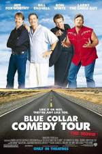 Watch Blue Collar Comedy Tour The Movie 123movies