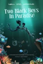 Watch Two Black Boys in Paradise (Short 2025) 123movies