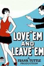 Watch Love 'Em and Leave 'Em 123movies