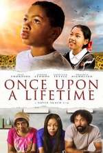 Watch Once Upon a Lifetime 123movies