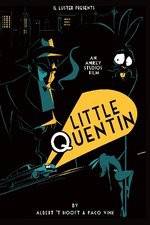 Watch Little Quentin 123movies