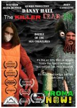 Watch Danny Hall the Killer Crab Elf 123movies