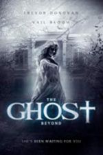 Watch The Ghost Beyond 123movies