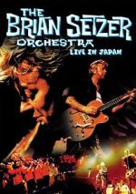Watch The Brian Setzer Orchestra: Live in Japan 123movies