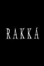 Watch Rakka 123movies