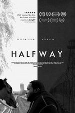 Watch Halfway 123movies