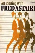 Watch An Evening with Fred Astaire 123movies