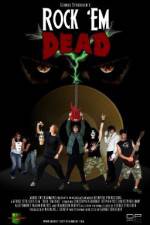 Watch Rock 'Em Dead 123movies