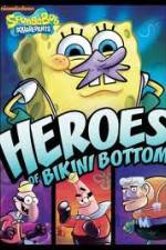 Watch Spongebob Squarepants Heroes Of Bikini Bottom 123movies