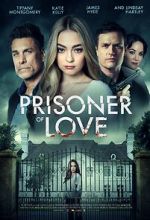 Watch Prisoner of Love 123movies