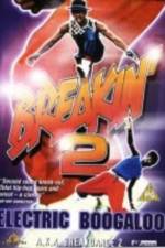Watch Breakin' 2: Electric Boogaloo 123movies