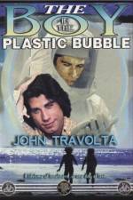 Watch The Boy in the Plastic Bubble 123movies