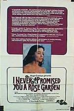 Watch I Never Promised You a Rose Garden 123movies