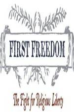 Watch First Freedom The Fight for Religious Liberty 123movies
