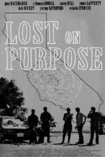 Watch Lost on Purpose 123movies