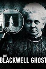Watch The Blackwell Ghost 123movies