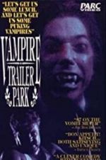 Watch Vampire Trailer Park 123movies