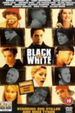 Watch Black and White 123movies