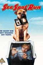 Watch See Spot Run 123movies
