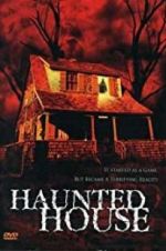 Watch Haunted House 123movies