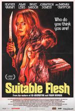 Watch Suitable Flesh 123movies