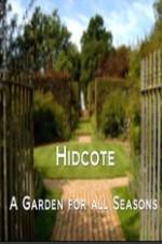 Watch Hidcote A Garden for All Seasons 123movies