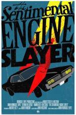 Watch The Sentimental Engine Slayer 123movies