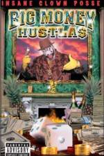 Watch Big Money Hustlas 123movies