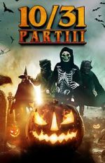 Watch 10/31 Part 3 123movies
