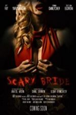 Watch Scary Bride 123movies