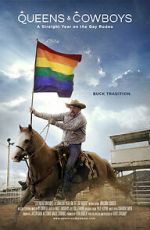 Watch Queens & Cowboys: A Straight Year on the Gay Rodeo 123movies