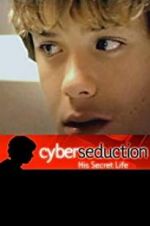 Watch Cyber Seduction: His Secret Life 123movies