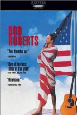 Watch Bob Roberts 123movies