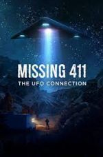 Watch Missing 411: The U.F.O. Connection 123movies