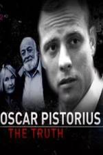 Watch Oscar Pistorius The Truth 123movies