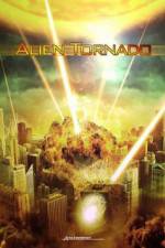 Watch Alien Tornado 123movies