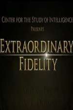 Watch Extraordinary Fidelity 123movies