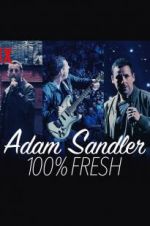 Watch Adam Sandler: 100% Fresh 123movies