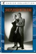 Watch She Played with Fire 123movies