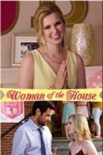 Watch Woman of the House 123movies