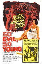 Watch So Evil, So Young 123movies
