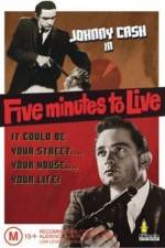 Watch Five Minutes to Live 123movies