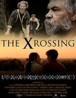 Watch The Xrossing 123movies
