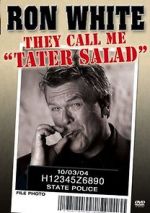 Watch Ron White: They Call Me Tater Salad 123movies