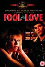 Watch Fool for Love 123movies