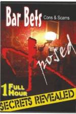 Watch Bar Bets Cons and Scams 123movies